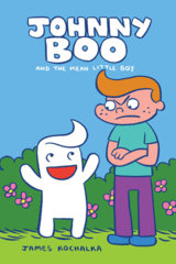 HC - Johnny Boo and the Mean Little Boy